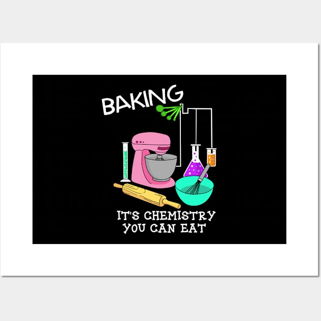 Baking Gift Print Baker Pastry Chef Chemistry You Can Eat Print Wall Art by Linco